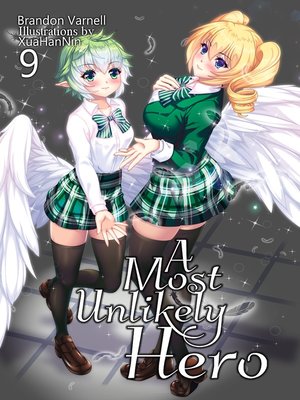 cover image of A Most Unlikely Hero, Volume 9 (Light Novel)